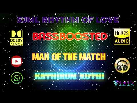 Kathirum Kothi   Man Of The Match   Ilaiyaraaja   Bass Boosted   Hi Res Audio Song   320 kbps