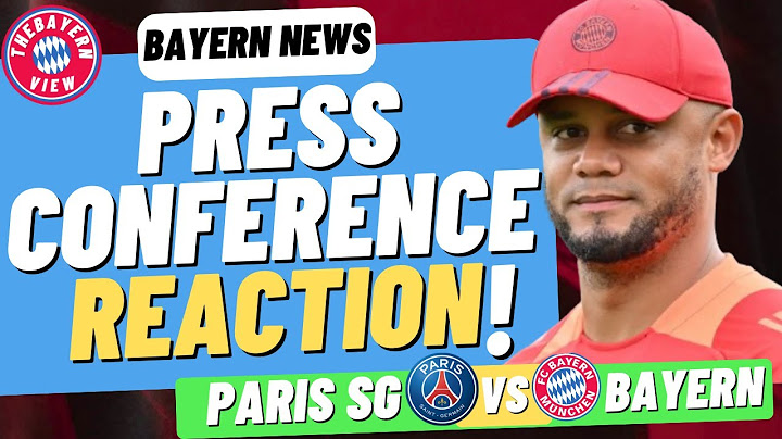 Vincent Kompany PRESS CONFERENCE Reaction! PSG Vs Bayern Munich