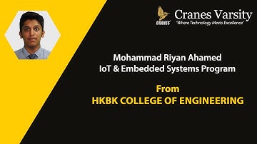 Internship in IoT & Embedded Systems - Mohammad Riyan Ahamed - Cranes Varsity
