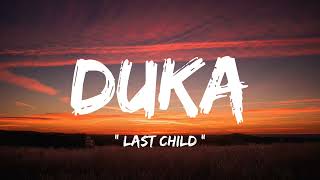 Last Child - Duka ( lirik lagu )