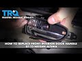 How to Replace Front Interior Door Handle 2007-12 Nissan Altima