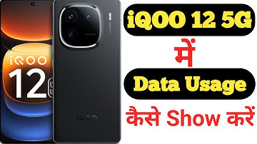 How to show data usage on iQOO 12 5G || iQOO 12 5G me data usage kaise show kare ||