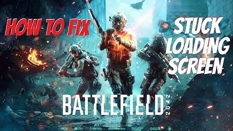 How To Quickly Fix Battlefield 2042 Stuck on Loading Screen Loop Glitch -Steam Tutorial Guide
