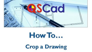Masterbill QSCad -  How To Crop a Drawing