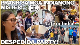 LIFE in INDIA: PRANK SA MGA INDIANONG MISTER! SOBRANG SAYA NA DESPEDIDA PARTY!