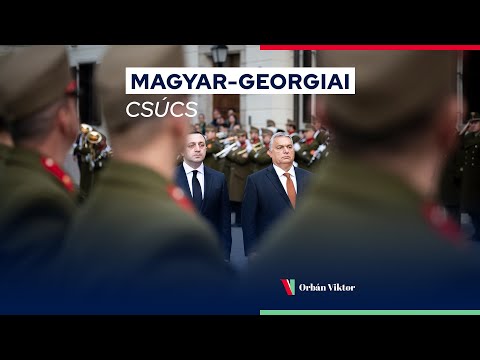 Magyar-georgiai csúcs. Brüsszeli