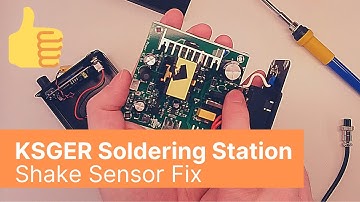 KSGER Soldering Station Shake Sensor - FIXED! (easy 5-minute fix)
