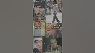 Thumbnail of (STORY WA) EMINEM - BEAUTIFUL (terjemahan Indonesia)