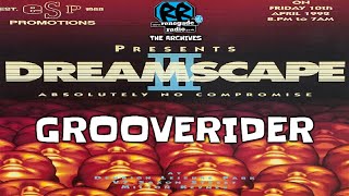 Grooverider | Dreamscape II, The Standard Has Been Set | Milton Keynes | 28 February 1992 | RAVE 👊