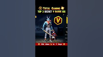 Total Gaming Secret V Badge IDs 😱 #shorts