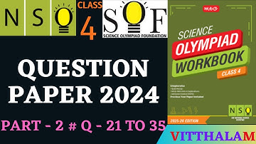 | Class 4 | NSO | Solution | Question | Paper | 2024 | Part 2 | Q 21 to 35 | MTG | 2025 - 26 |