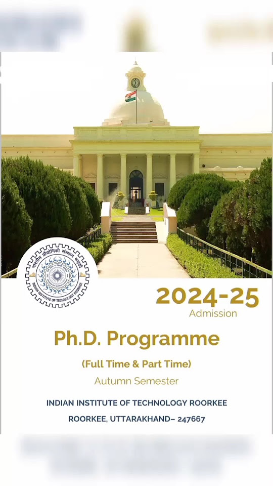 🥳IIT Roorkee PhD Forms Out for 2024 shorts iitroorkee phdadmissions