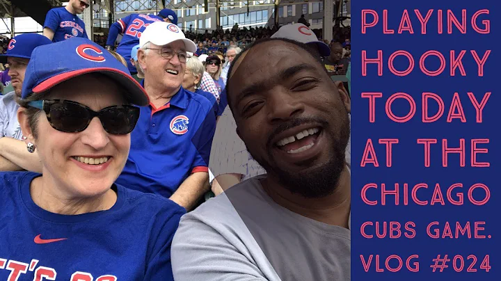 We Played Hooky and Went to the Chicago Cubs Game ...