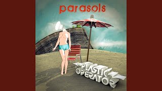 Parasols (ACTH Remix)