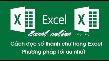 Cách đọc số thành chữ cực hay trong excel