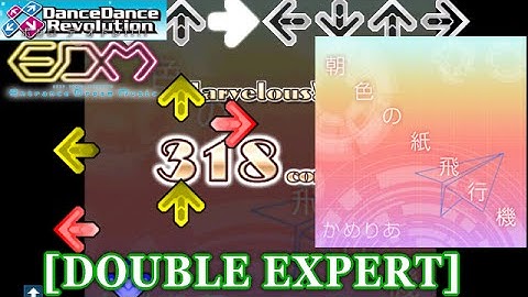 [Low-HS] 【DDR 2014】 朝色の紙飛行機 [DOUBLE EXPERT] 譜面確認+クラップ
