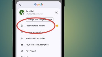 Recommended Actions Google | Recommended Actions Google Kya Hai