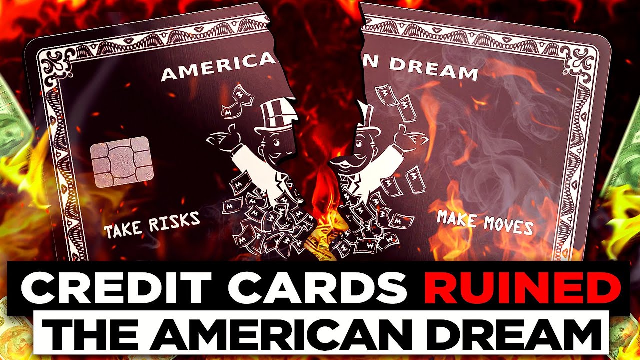 How Credit Cards Ruined The American Dream YouTube