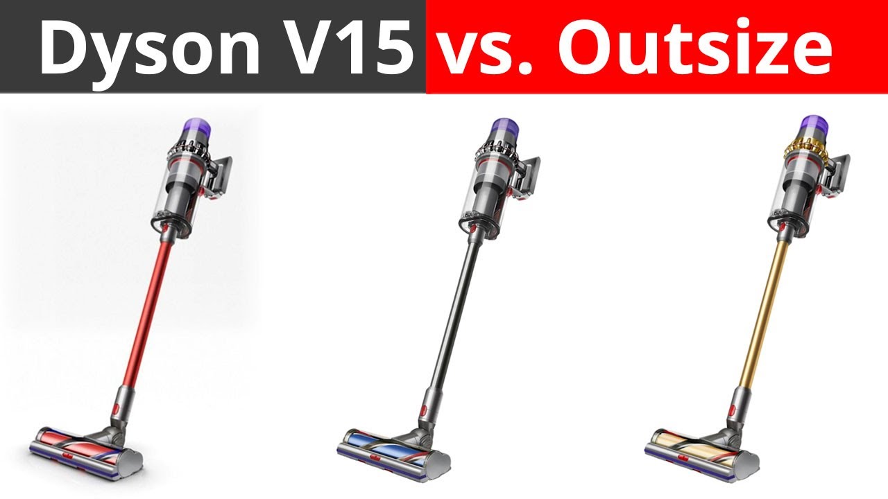 Dyson V15 vs. Outsize vs. Dyson V11 Outsize - YouTube