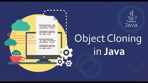 Object Cloning