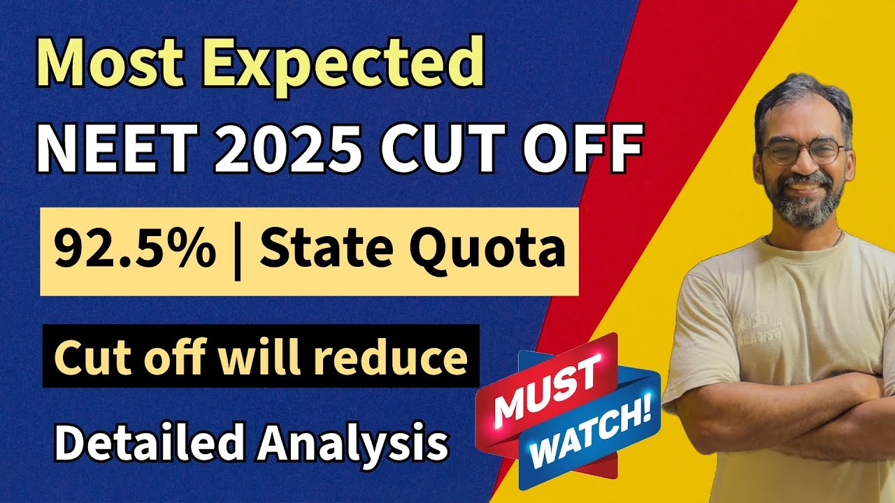 Most Expected cut off marks 2025 | Tamil Nadu state quota 92.5%