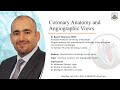 Coronary anatomy and angiographic views