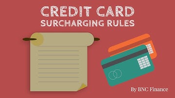 Credit Card Surcharging Rules for Businesses to Pass on the Credit Card Processing Fees