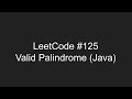 LeetCode #125 - Valid Palindrome