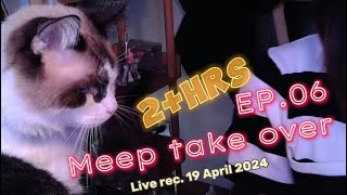 EP.06 “Meep take over live” ASMR Live Record (ไลฟ์ย้อนหลัง) 19 April 2024