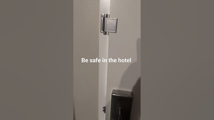 #besafeinthehotel como protegerte en la cuando te quedas  en  un hotel #hotellock  how to be safe
