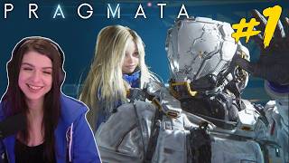 Its Great  Pragmata  Part 1  First Playthrough