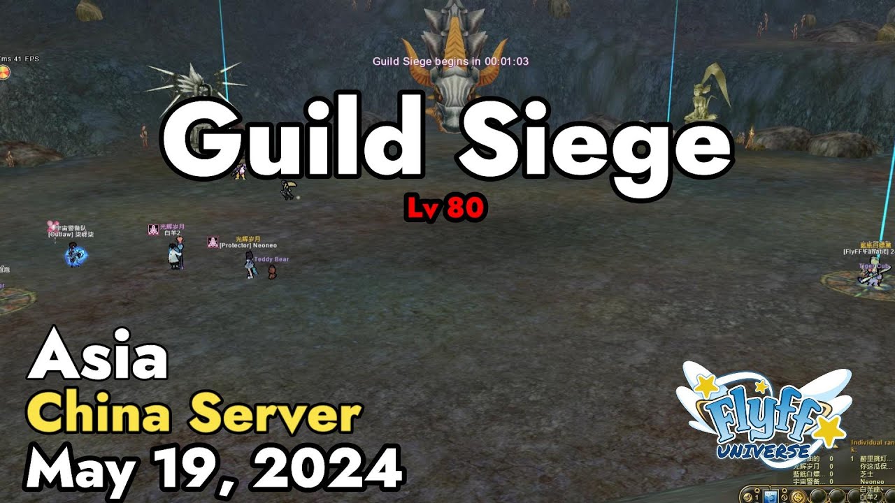 Guild Siege Lv 80 (China Server) May 19, 2024 | Flyff Universe
