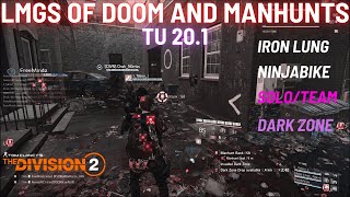 The Division 2 I LMGs of Doom and Manhunts I Dark zone I PvP I TU 20.1