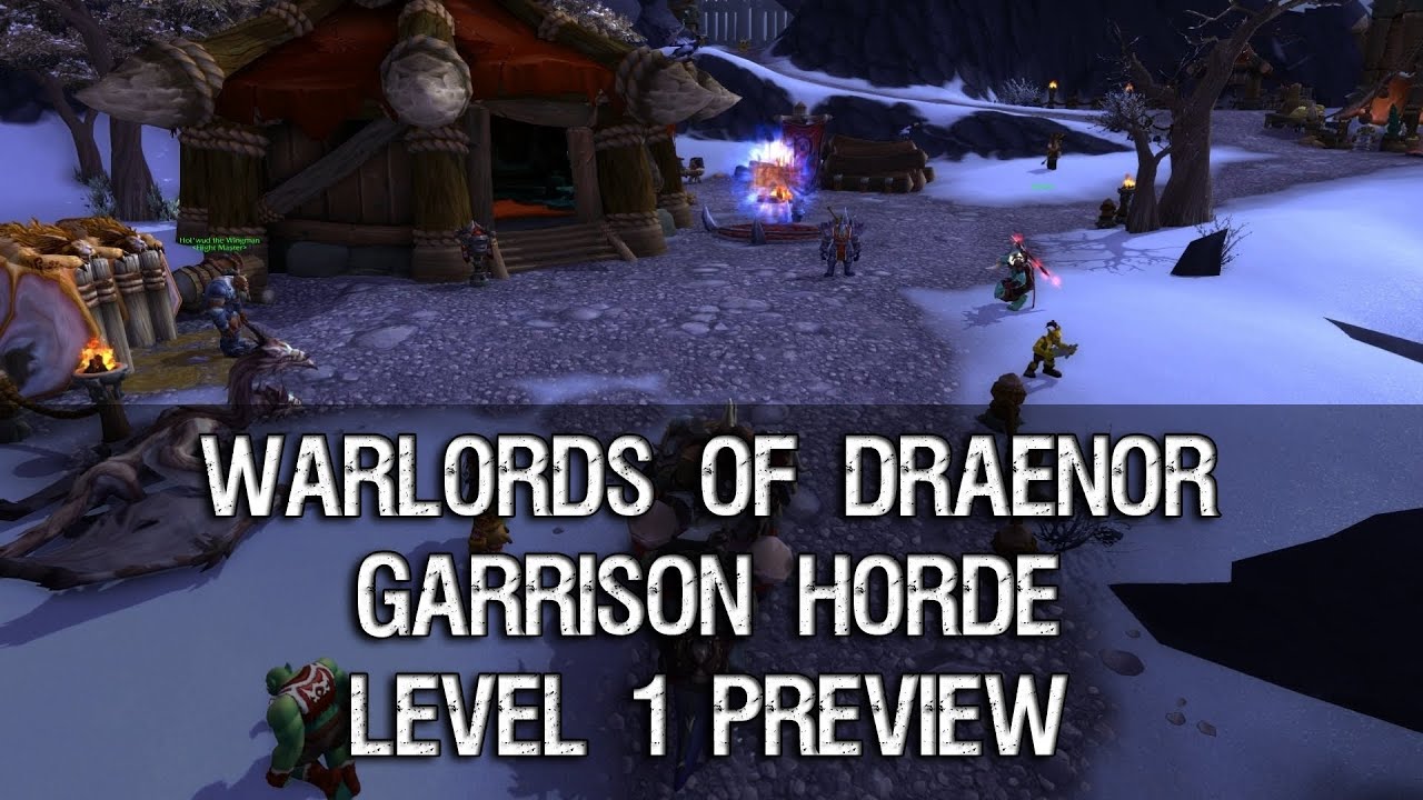 Garrison Horde Level 1 Preview YouTube