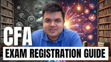 CFA Exam Registration Guide | Aswini Bajaj