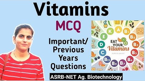 MCQ - Vitamins | important & Previous Year asked Questions? | ASRB-NET Ag. Biotechnology |