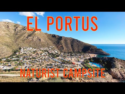 El Portús Naturist Campsite [Cartagena - Spain]