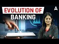 Evolution of banking  history of banking in india  top facts