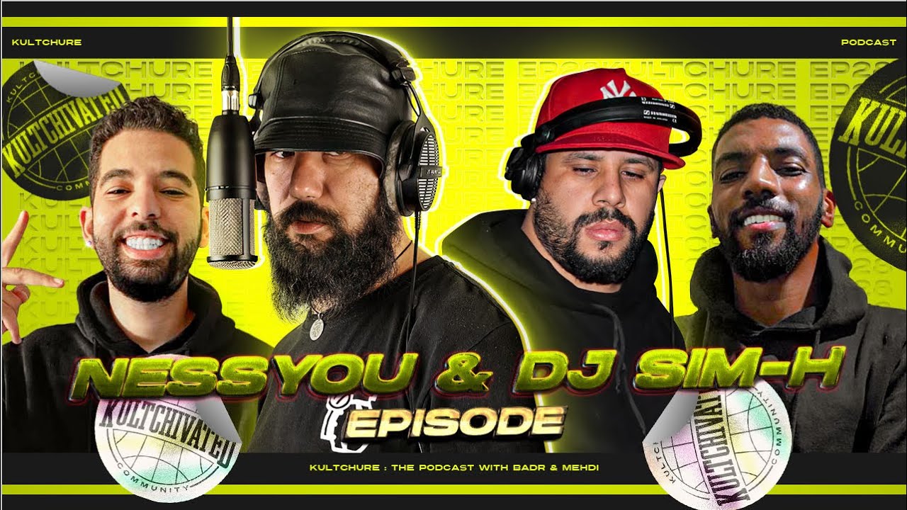 The Nessyou x DJ Sim-H Episode - The Kultchure Podcast #28
