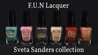 Fun Lacquer - Sveta Sanders Collection