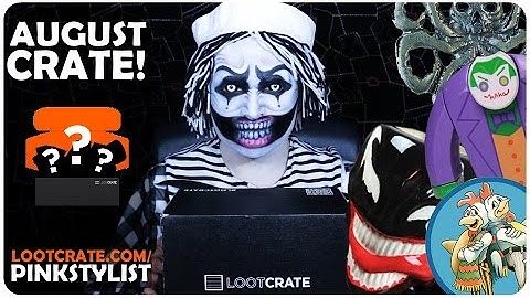 Loot Crate - Unboxing - Villains 2! - August 2015