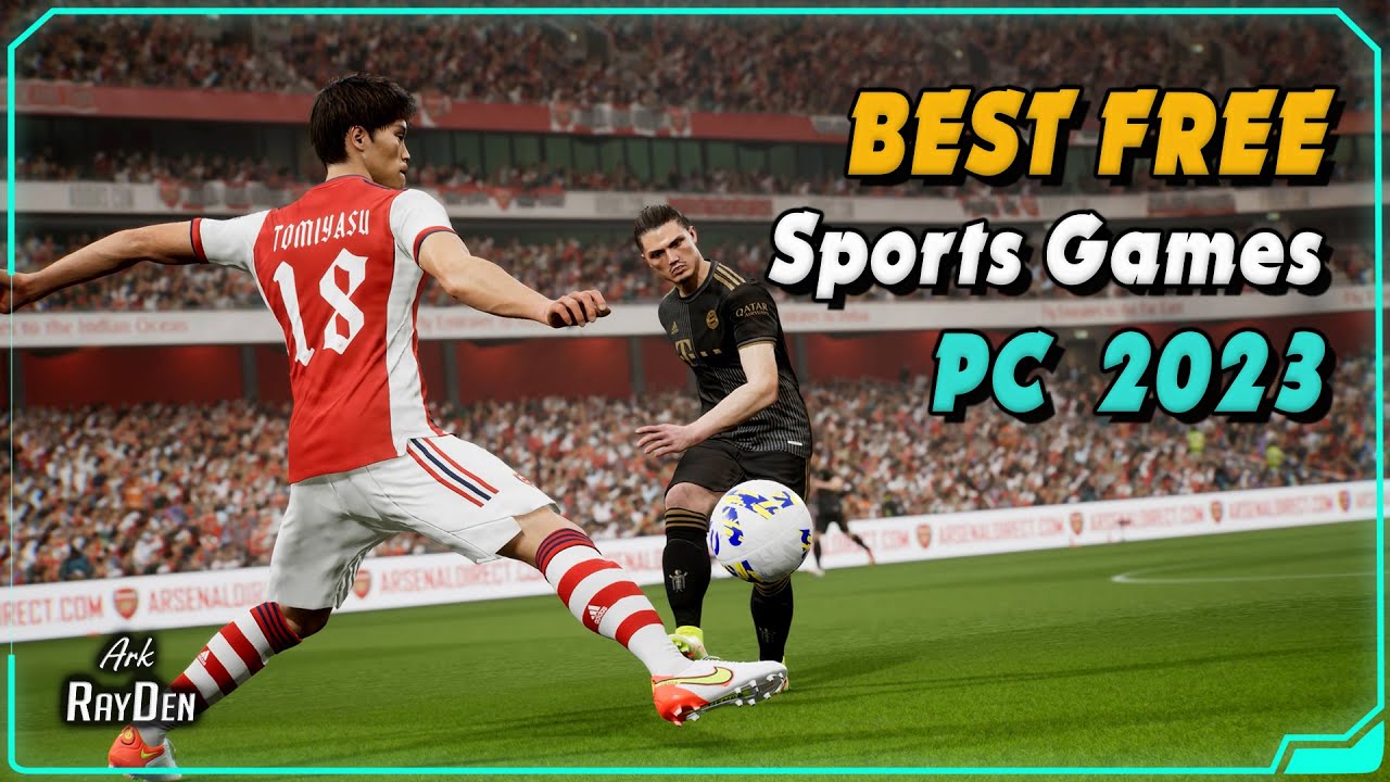 Top 7 FREE Sports Games for PC 2023