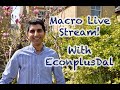 Macro Live Stream with EconplusDal - Perfect for Assessments and Essays!