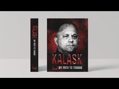 KALASK - MY PATH TO THUBAN Book Available Now