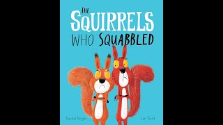 The Squirrels Who Squabbled - Read aloud  Storytime