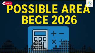 2026 BECE Best Brain Mathematics Mock Topics
