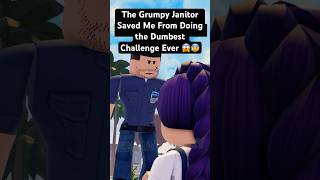 The Grumpy Janitor Saved Me From Doing The Dumbest Challenge Ever