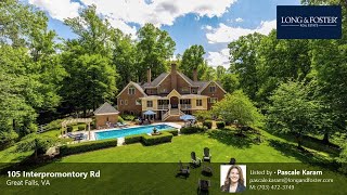 Sale: 6 Beds - 6 Baths - 9617 sq ft - Great Falls - VA [$3,800,000] MLS #: VAFX2294396