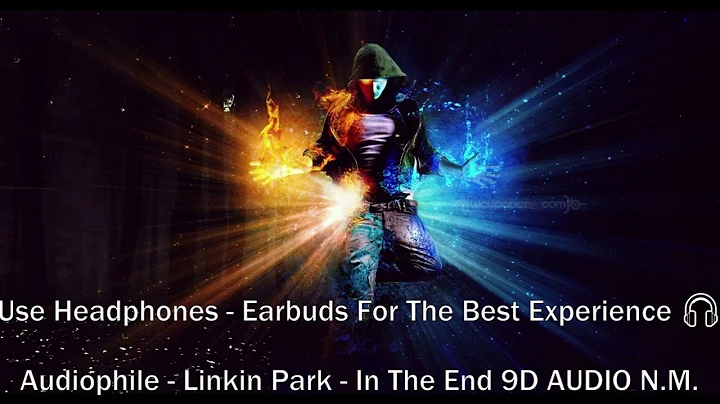 Linkin Park - In The End - Audiophile 9D