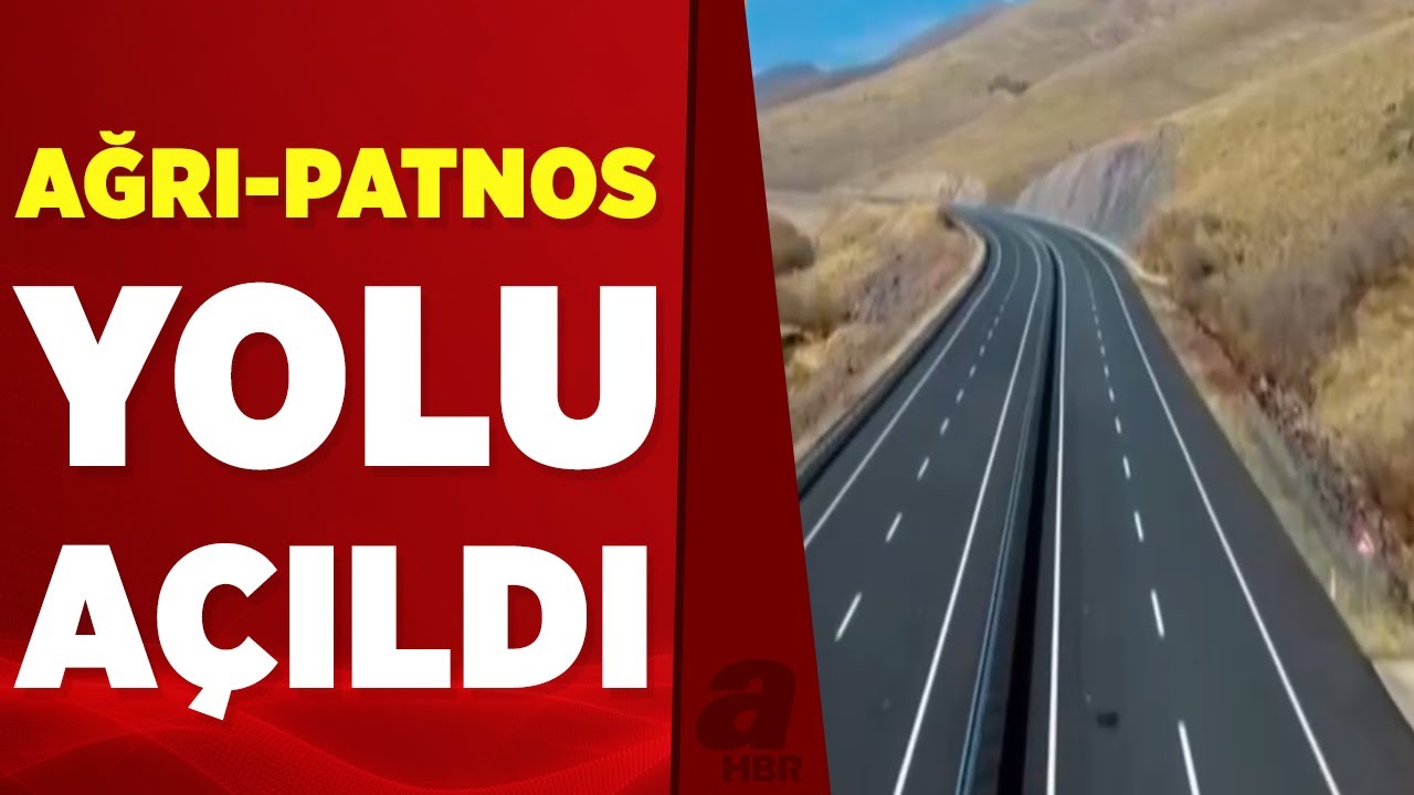 Ölüm yolu tarih oldu! Ağrı-Hamur-Tutak-Patnos yolunun 70 km'lik kısmı hizmete açıldı | A Haber